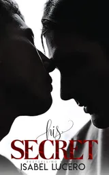 Cover of His Secret