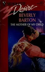 Cover of Mother Of My Child (silhouette desire)