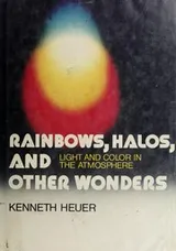 Cover of Rainbows, halos, and other wonders