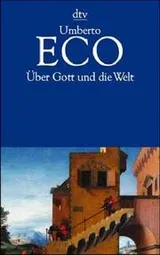 Cover of Über Gott und die Welt. Essays und Glossen