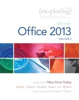 Cover of Exploring Microsoft Office 2013, Volume 2