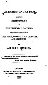 Cover of Criticisms on the Bar: Including Strictures on the Principal Counsel Practising in the Courts of ..