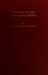 Cover of A history of the A.M.E. Zion Church