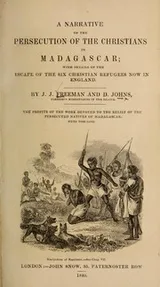Cover of A narrative of the persecutions of the Christians in Madagascar...