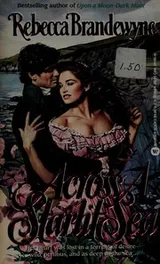 Cover of Across a Starlit Sea:(Chandlers of Highclyffe Hall #2)