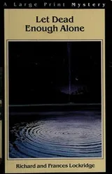 Cover of Let dead enough alone