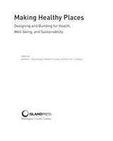 Cover of Making Healthy Places