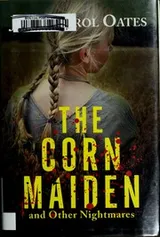 Cover of The corn maiden and other nightmares