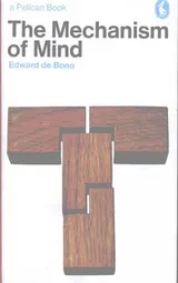 Cover of The Mechanism of Mind (Pelican)
