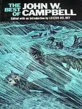 Cover of The Best of John W. Campbell