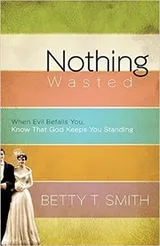 Cover of Nothing Wasted