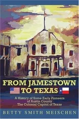 Cover of From Jamestown to Texas