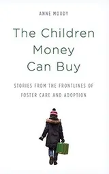 Cover of The Children Money Can Buy