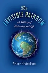 Cover of The Invisible Rainbow