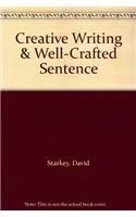 Cover of Creative Writing & Well-Crafted Sentence