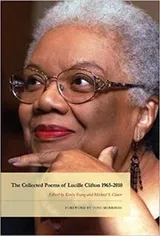 Cover of The collected poems of Lucille Clifton 1965-2010