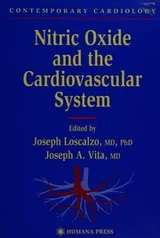 Cover of Nitric oxide and the cardiovascular system