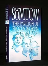 Cover of The pavilion of frozen women