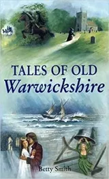 Cover of Tales of Old Warwickshire