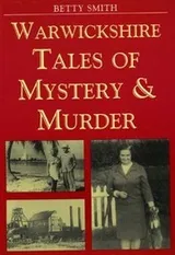 Cover of Warwickshire Tales of Mystery and Murder