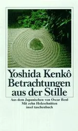 Cover of Betrachtungen aus der Stille. Tsurezuregusa.