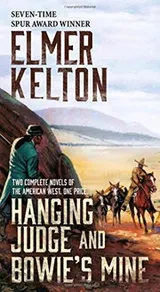 Cover of Hanging Judge and Bowie's Mine