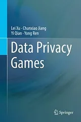 Cover of Data Privacy Games
