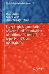 Cover of Fuzzy Logic Augmentation of Neural and Optimization Algorithms