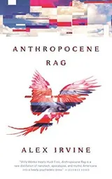 Cover of Anthropocene Rag
