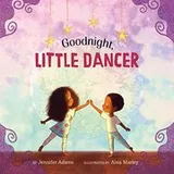 Cover of Goodnight, Little Dancer