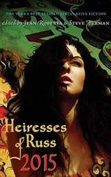 Cover of Heiresses of Russ 2015