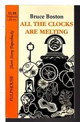 Cover of All the Clocks Are Melting