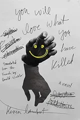 Cover of You Will Love What You Have Killed