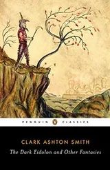 Cover of The Dark Eidolon and Other Fantasies