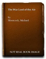 Cover of The warlord of the air