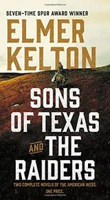 Cover of Sons of Texas and The Raiders : Sons of Texas