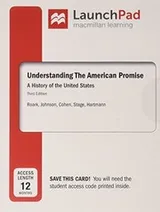 Cover of Understanding the American Promise, Volume 1 & LaunchPad for Understanding the American Promise  & Reading the American Past : Volume I