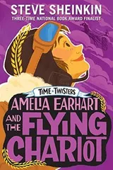 Cover of Amelia Earhart and the Flying Chariot