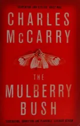 Cover of The mulberry bush