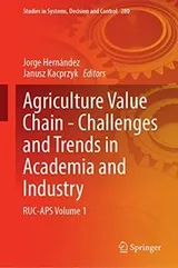 Cover of Agriculture Value Chain - Challenges and Trends in Academia and Industry