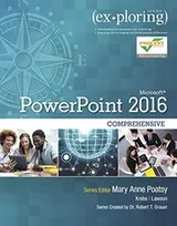 Cover of Exploring Microsoft PowerPoint 2016 Comprehensive