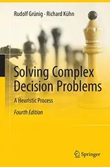 Cover of Solving Complex Decision Problems
