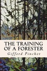Cover of The Training of a Forester