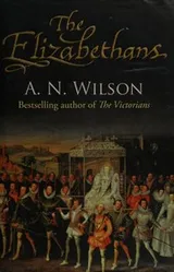 Cover of The Elizabethans