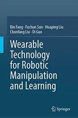 Cover of Wearable Technology for Robotic Manipulation and Learning
