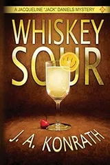Cover of Whiskey Sour - A Thriller