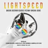 Cover of Queers Destroy Science Fiction! Lightspeed Magazine Special Issue
