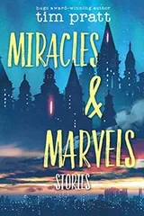 Cover of Miracles & Marvels
