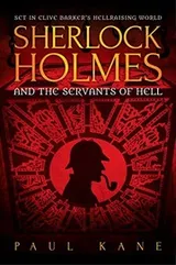 Cover of Sherlock Holmes and the Servants of Hell