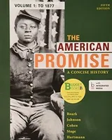 Cover of Loose-leaf Version for The American Promise : A Concise History,  Volume 1